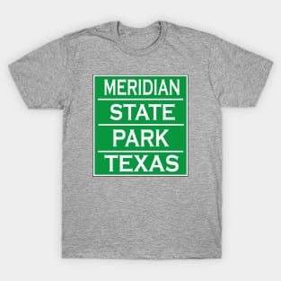 MERIDIAN STATE PARK T-Shirt